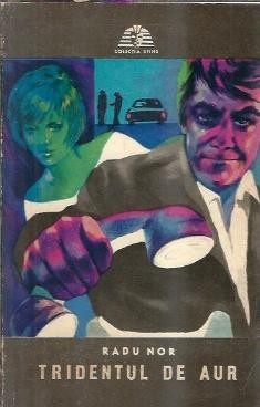 Tridentul de aur - Radu Nor foto