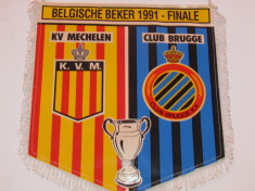 Fanion fotbal KV Mechelen - Club Brugge (Finala Cupei Belgiei 1991) foto