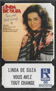 Casetă audio Linda De Suza &amp;lrm;&amp;ndash; Vous Avez Tout Chang&amp;eacute;, originală foto