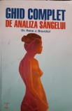 Ghid Complet Analiza Sangelui - Rene J. Bourdiol - 1998 - Medicina, Hematologie, Laborator - 122 Pagini