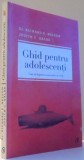 GHID PENTRU ADOLESCENTI, CUM SA DEPASIM MOMENTELE DE CRIZA de RICHARD E. NELSON, JUDITH C. GALAS , 2012 * PREZINTA HALOURI DE APA
