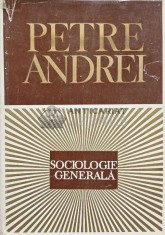 Sociologie generala - 1970 - PETRE ANDREI (AG124)
