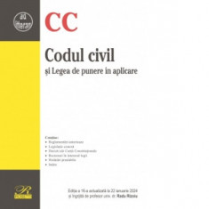 Codul civil si Legea de punere in aplicare. Editia a 16-a, actualizata la 22 ianuarie 2024 - Radu Rizoiu