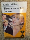 Linda Miller - Sirena cu ochii de aur