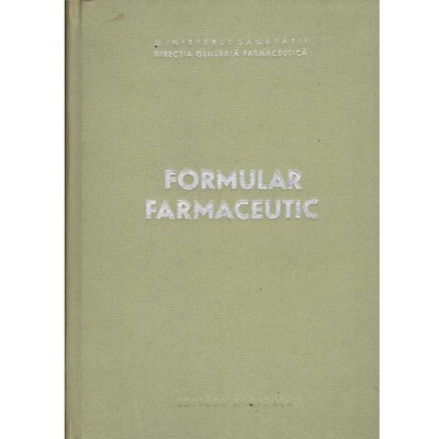 P. Ionescu Stoian, V. Stanescu, E. Savopol - Formular farmaceutic - foto