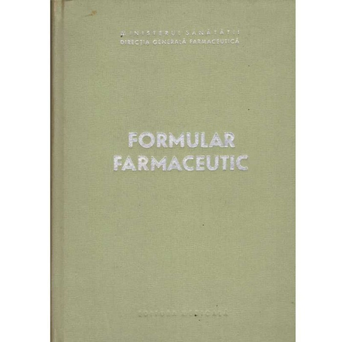 P. Ionescu Stoian, V. Stanescu, E. Savopol - Formular farmaceutic -