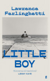 Little Boy | Lawrence Ferlinghetti, 2020, Faber &amp; Faber