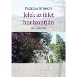 Jelek az ihlet horizontj&aacute;n - It&aacute;lia kincsei - Pozsgai Gy&ouml;rgyi