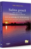 Sulina greaca intre topos literar si realitate istorico-culturala - Edith-Adriana Uncu