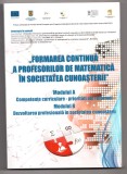 formarea continua a profesorilor de matematica in societatea cunoasterii+cd