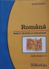 ROMANA. NOTIUNI DE LIMBA SI COMUNICARE PENTRU CLASELE 5-12-AURELIA NEDELCU-247809