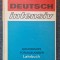 DEUTSCH INTENSIV. GRUNDKURS FUR AUSLANDER
