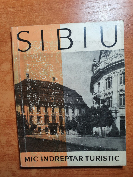 mic indreptar turistic - sibiu din anul 1962 - contine harta