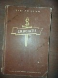 Cruciatii- Stefan Heym