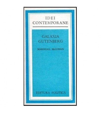 Marshall McLuhan - Galaxia Gutenberg - 102420