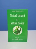 Natura umana si natura divina de Omraam Mikhael Aivanhov