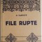 File rupte &ndash; A. Vlahuta