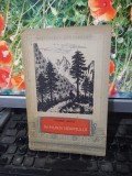 Calistrat Hogaș, &Icirc;n Munții Neamțului, editura Tineretului, București 1958, 155