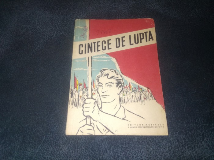 CANTECE DE LUPTA CULEGERE DE TEXTE 1959