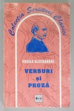 VERSURI SI PROZA de VASILE ALECSANDRI , 2003 , PREZINTA URME DE UZURA , COPERTA BROSATA