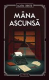 M&acirc;na ascunsă (Vol. 21) - Hardcover - Agatha Christie - Litera