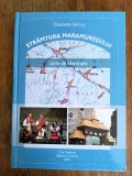 Monografie Stramtura Maramuresului - Elisabeta Faiciuc / R3F, Alta editura