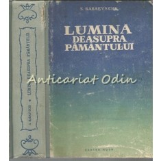 Lumina Deasupra Pamantului - Semion Babaevschi