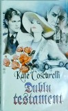 Kate Coscarelli - Dublu testament