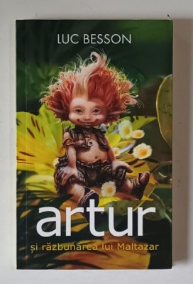 ARTUR SI RAZBUNAREA LUI MALTAZAR de LUC BESSON , 2005 foto
