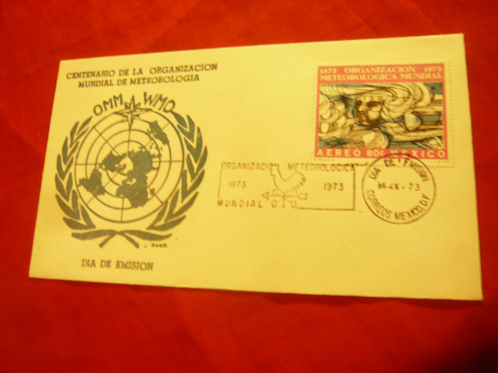 Plic FDC - 100 Ani Organizarea Mondiala a Meteorologiei 1973 Mexico