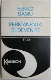 Permanenta si Devenire - Studii Filosofie, Benko Samu - Carte Noua/Anticariat