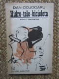 Dan Cojocaru - Hidro-tele-bicicleta. Schite umoristice AUTOGRAF
