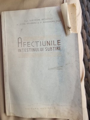 Gheorghe Niculescu - Afectiunile Intestinului subtire foto