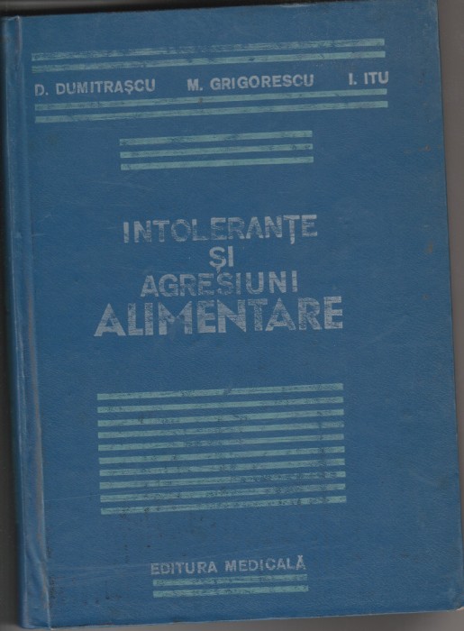 D. Dumitrașcu Intoleranțe și agresiuni alimentare