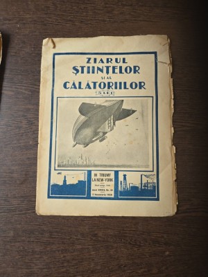 Ziarul Ştiinţelor şi al Călătoriilor - nr. 46/ 1928 foto