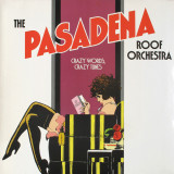 Vinil LP The Pasadena Roof Orchestra &ndash; Crazy Words, Crazy Tunes (VG+), Jazz