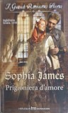 PRIGIONIERA D&#039;AMORE-SOPHIA JAMES-245694