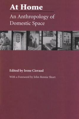 At Home: An Anthropology of Domestic Space foto