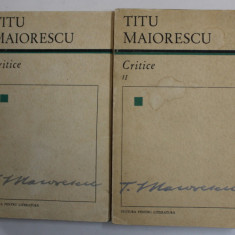 CRITICE , VOL I - II de TITU MAIORESCU , 1967 * EDITIE BROSATA