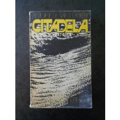 ANTOINE DE SAINT EXUPERY - CITADELA