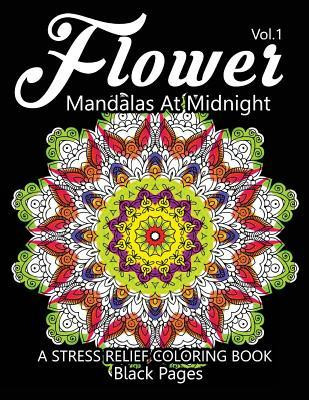 Flower Mandalas at Midnight Vol.2: Black Pages Adult Coloring Books Design Art Color Therapy foto