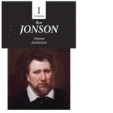 Comedii I: Volpone. Alchimistul - Ben Jonson