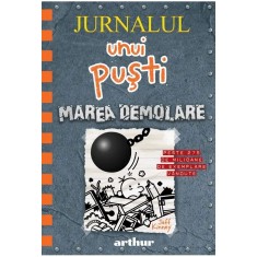 Jurnalul unui pusti 14. Marea demolare, Jeff Kinney
