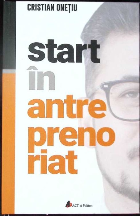 START IN ANTREPRENORIAT-CRISTIAN ONETIU-279096