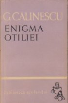 Enigma Otiliei, Volumul I - Cap. I-XII foto
