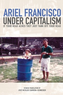 Under Capitalism if Your Head Aches They Just Yank Off Your Head foto