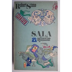 Sala oglinzilor &ndash; Robert Stone