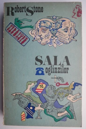 Sala oglinzilor &ndash; Robert Stone