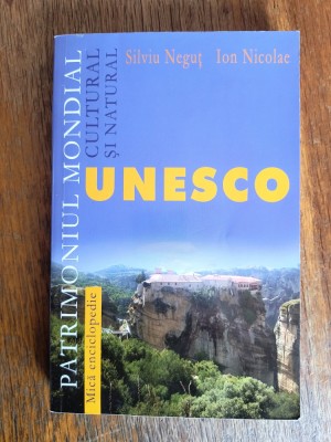 Patrimoniul mondial UNESCO - Silviu Negut / R3P5S foto