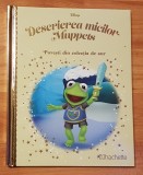 Descrierea micilor Muppets. Disney. Povesti din colectia de aur, Nr. 138